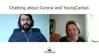 Chatting about Corona and YoungCaritas - Nick, YC Luxemburg - Short version