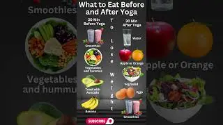 What to Eat Before and After Yoga #shorts #viral #yoga