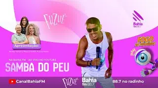 SAMBA DO PEU NO FUZUÊ - AO VIVO