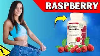 Raspberry Ketone Plus Review- [ Raspberry Ketones ]Raspberry Ketone Plus Weight Loss✅