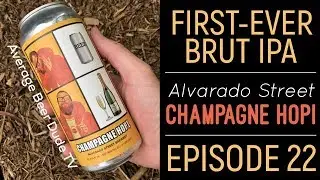 My First-ever Brut IPA // Average Beer Dude TV - Episode 22