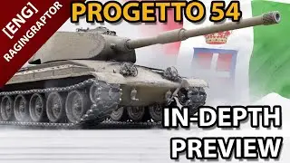 PROGETTO 54 - In-Depth SuperTest Preview - Italian Tier VIII Heavy Tank