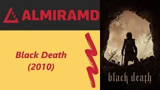 Black Death - 2010 Trailer