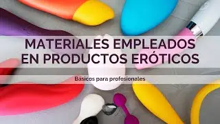 Aprende TODO sobre los MATERIALES empleados en PRODUCTOS 3ER&Oacute;T1COS - Formaci&oacute;n Mamanoleas 👄
