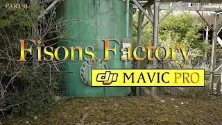 DJI Mavic Pro Drone Urbex - Fisons Pt2 - by im-AGE