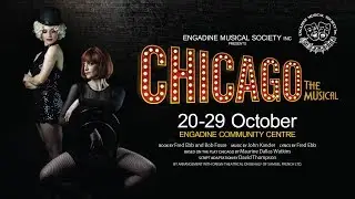 Engadine Musical Society - Chicago Trailer