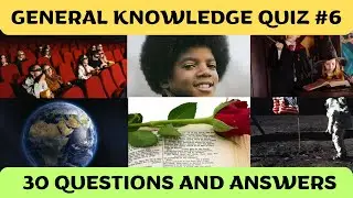 General Knowledge Trivia Quiz #6