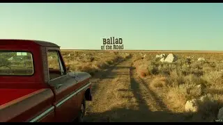 Ballad of the Road | Country Song for Truckers | Official Video