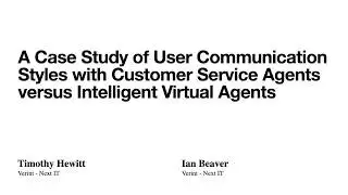 A Case Study of User Communication Styles with Customer Service ...