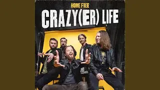 Wake Me Up (Home Free's Version)