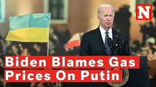 Biden Blames Gas Prices On Putin's Invasion Of Ukraine: 'Look At The Facts'