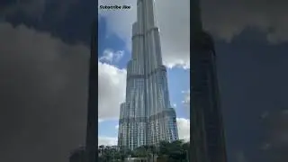 Duniya Ki sabse badi building Burj Khalifa 😲😲😲