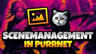 Networked Scene Management in Unity - PurrNet tutorial