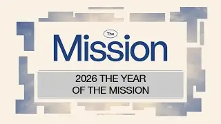 The Mission - The Fathers Love | 11 January 2026