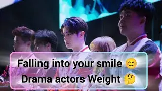 Falling into your smile 😊 Drama actors Weight 🤔 #cdrama #cdramaclips #xukai #drama #chinese