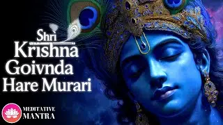 Experience Divine Peace | Shri Krishna Govinda Hare Murari | Sleep Under Krishna's Loving Shield