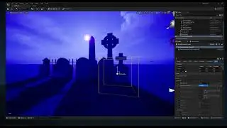 Unreal Engine: Lighting a Graveyard Scene 02/03