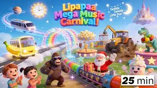 🎡 Lipapaa Mega Music Carnival 🎶🌈 | Kids Rhymes Compilation | Space Bus, Santa & Dino Fun! 🚌🎅🦕