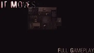 It Moves Full Gameplay