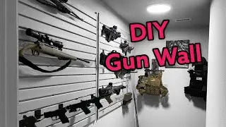 Building a Gun Wall | Easy and Cheap