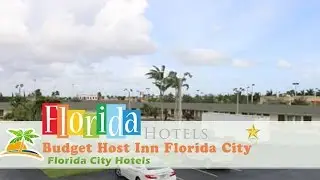 Budget Host Inn Florida City - Florida City Hotels, Florida