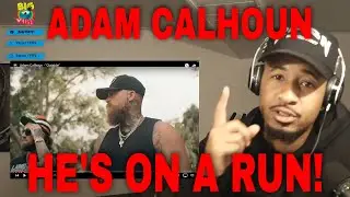 HIS YEAR!! Adam Calhoun - 