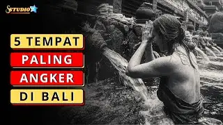 5 Tempat Paling Angker Di Bali ( FAKTA MISTERI )
