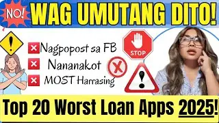Top 20 Nakaka-Stress na Loan Apps sa Playstore 2025! IPOPOST KA SA FB!