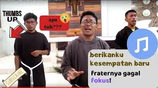 Berikanku Pengharapan Baru-By Frater Kapusin