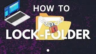 How to Lock a Folder in Windows 10 & 11 Easy & Free 🔒4K HD