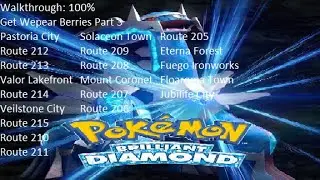Pok&eacute;mon Brilliant Diamond - 100% - Walkthrough - Vs. Get Wepear Berries Part 2