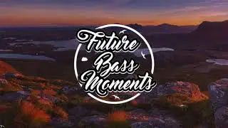 [Future Bass] BLU J - Golden Dreams