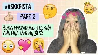 #ASKKRISTA PART2||KRISTA CANLAS