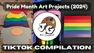 Pride Month Art Projects (2024) | TIKTOK COMPILATION | @jgartcreator