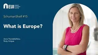 Schuman Shelf #15 - What is Europe?