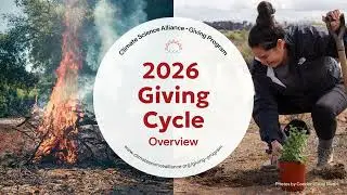 Climate Science Alliance 2026 Giving Cycle: Webinar Presentation