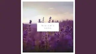 Miriam's Song [Acoustic]