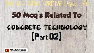 CONCRETE TECHNOLOGY CIVIL ENGINEERING ONE SHOT 50 MCQ'S SERIES | RRB JE GATE SSC DRDO | #CIVIL #2K26