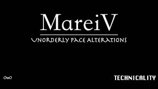 MareiV - Unorderly Pace Alterations