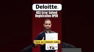 Deloitte 403 issue resolved. Registration open @OnlineStudy4u