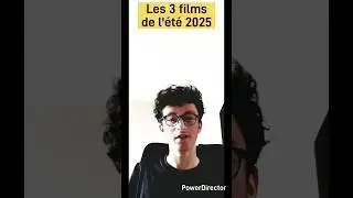 Les 3 films &agrave; voir lors de l &eacute;t&eacute; 2025