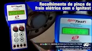 Recolhimento de pinça de freio elétrica com o Ignitest