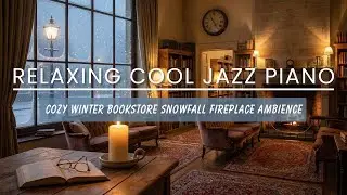 Relaxing Cool Jazz Piano | Cozy Winter Bookstore Snowfall Fireplace  Ambience | Vince Guaraldi Style