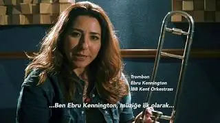 Enstrüman Sohbetleri🎻 İBB Kent Orkestrası’ndan Trombon Sanatçısı Ebru Kennington