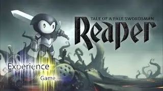 Обзор Reaper - Tale of a Pale Swordsman