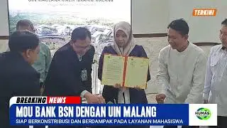 MOU BANK BSN DENGAN UIN MALANG