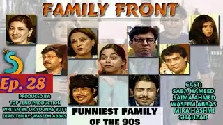 Family Front Episode 28..Ptv Classic Comedy Drama Sitcom Television Series 🎭 feat Naseem Vicky