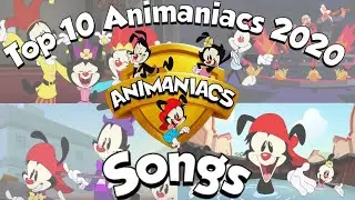 Top 10 Best Animaniacs (2020) Songs