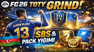 EA FC 26 TOTY HAZIRLIĞI 💙 | Non-stop SBS Grind