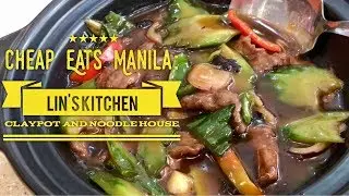 Cheap Eats Manila: Lin's Kitchen Claypot and Noodle House Quezon City